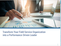 Accruent – vx Field – eBook - Transform Your Field Service Organization into a Performance Driven Leader